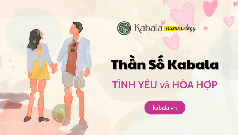 [10/2023] Sản phẩm mới: Thần Số Kabala – Tình Yêu Và Hòa Hợp